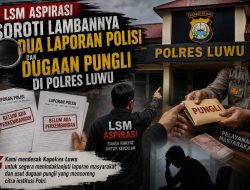 LSM ASPIRASI Soroti Lambannya Penanganan Dua Laporan Polisi di Polres Luwu, Ungkap Dugaan Permintaan Uang oleh Oknum Penyidik