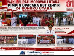 Wakil Bupati Morowali Utara Pimpin Upacara HUT ke-81 RI di Bungku Utara