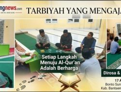 Tarbiyah Mengajarkan: Setiap Langkah Menuju Al-Qur’an Adalah Berharga