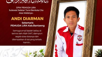 Kabar Duka, Sekretaris Pemuda LIRA Bantaeng Andi Diarman Berpulang