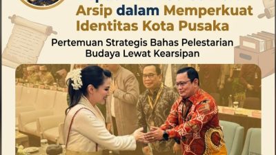 Deputi ANRI Soroti Peran Arsip dalam Memperkuat Identitas Kota Pusaka