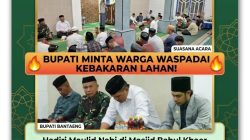 Hadiri Maulid Nabi di Masjid Babul Khaer Bombong, Bupati Bantaeng Minta Warga Waspadai Kebakaran Lahan