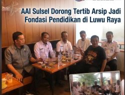 AAI Sulsel Dorong Tertib Arsip Jadi Fondasi Pendidikan di Luwu Raya