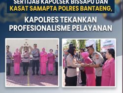 Sertijab Kapolsek Bissappu dan Kasat Samapta Polres Bantaeng, Kapolres Tekankan Profesionalisme Pelayanan