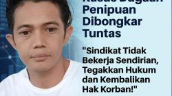 Darwin Desak Kasus Dugaan Penipuan Dibongkar Tuntas: “Sindikat Tidak Bekerja Sendirian, Tegakkan Hukum dan Kembalikan Hak Korban!”