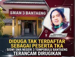 Diduga Tiga Siswa Tak Terdaftar TKA, LSM TKP Bantaeng Soroti Tanggung Jawab Kepala SMA Negeri 3 Tompobulu