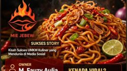 KULINER VIRAL! MIE JEBEW PEDAS DOWER MILIK M. FAUZY AULIA DAN A. SRY MULYA ASTUTI SUKSES CURI PERHATIAN